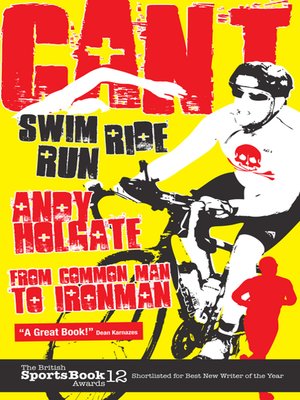 cover image of Can't Swim, Can't Ride, Can't Run